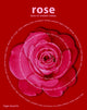 Book cover of: Rose. By: Inga Muscio