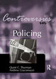 Book cover of: Controversies in Policing