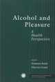 Book cover of: Alcohol and Pleasure. By: Stanton Peele
