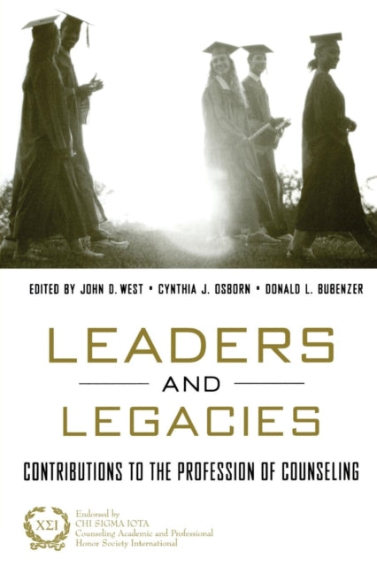 Book cover of: Leaders and Legacies. By: John West