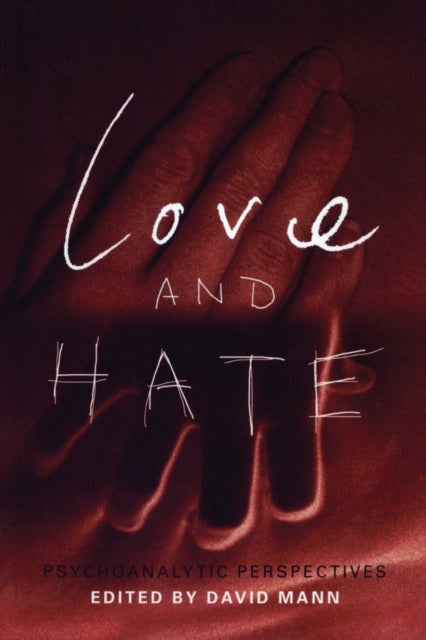 Book cover of: Love and Hate. By: David Mann