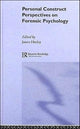 Book cover of: Personal Construct Perspectives on Forensic Psychology