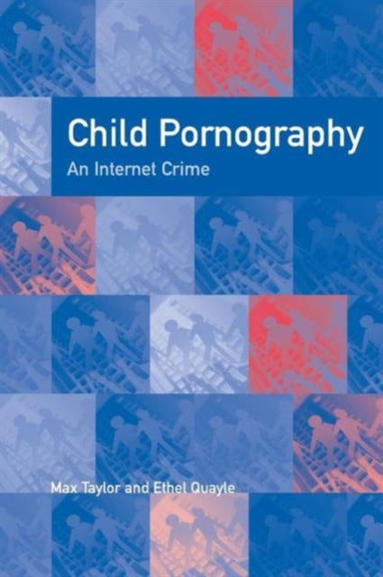 Book cover of: Child Pornography. By: Ethel Quayle