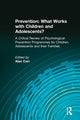 Book cover of: Prevention: What Works with Children and Adolescents?. By: Alan Carr