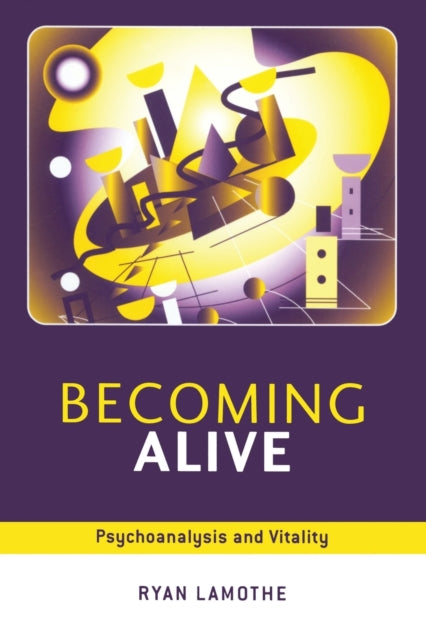 Book cover of: Becoming Alive. By: RYAN LAMOTHE