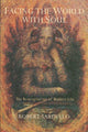 Book cover of: Facing the World With Soul