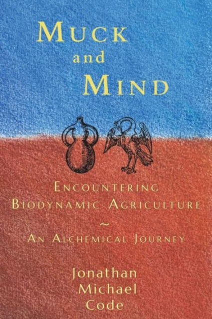 Book cover of: Muck and Mind. By: Jonathan Michael Code