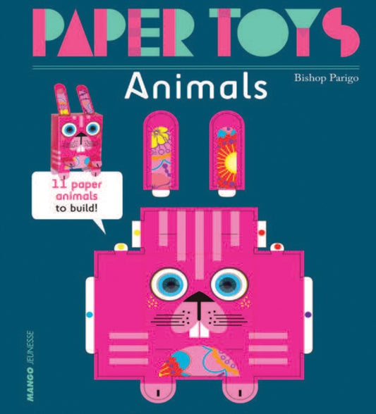 Book cover of: Paper Toys - Animals. By: Bishop Parigo