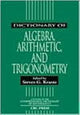 Book cover of: Dictionary of Algebra, Arithmetic, and Trigonometry. By: Steven G. Krantz