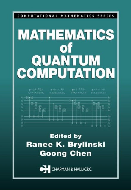 Book cover of: Mathematics of Quantum Computation