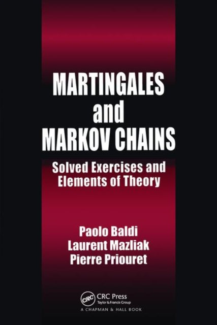 Book cover of: Martingales and Markov Chains. By: Paolo Baldi