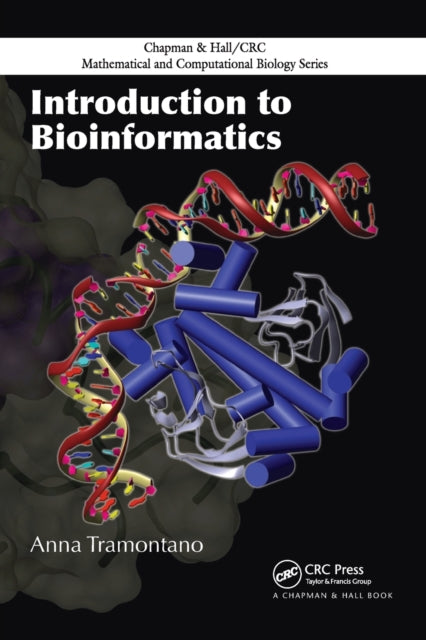 Book cover of: Introduction to Bioinformatics. By: Anna Tramontano