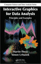 Book cover of: Interactive Graphics for Data Analysis. By: Matthias Schonlau, Martin Theus