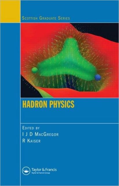 Book cover of: Hadron Physics