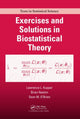 Book cover of: Exercises and Solutions in Biostatistical Theory. By: Lawrence L. Kupper