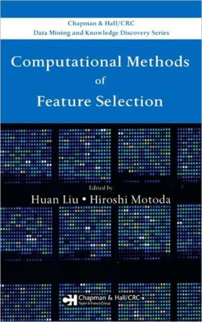 Book cover of: Computational Methods of Feature Selection