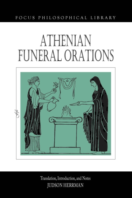 Book cover of: Athenian Funeral Orations. By: Judson Herrman