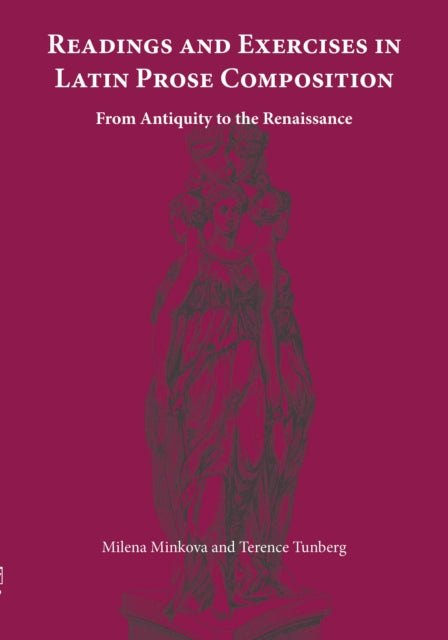 Book cover of: Readings and Exercises in Latin Prose Composition. By: Milena Minkova