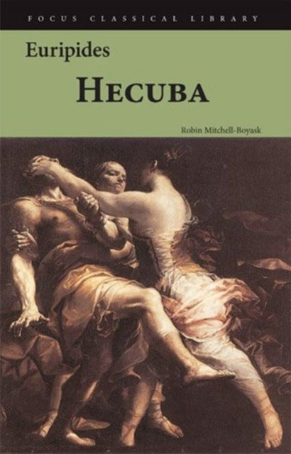 Book cover of: Hecuba. By: Robin Mitchell-Boyask