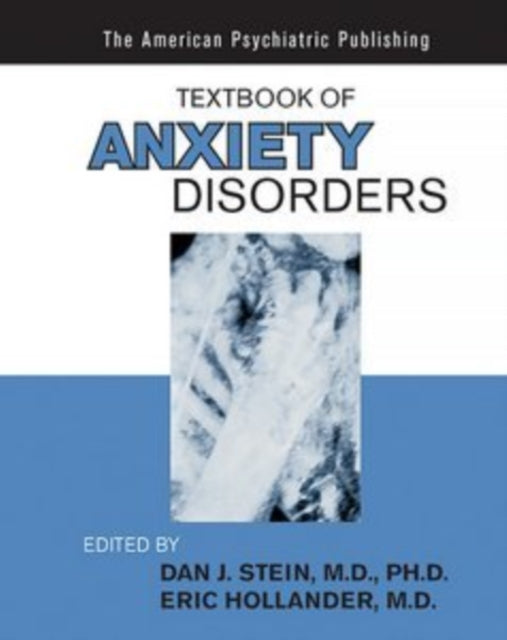 Book cover of: Clinical Manual of Anxiety Disorders. By: Dan J. Stein