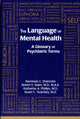 Book cover of: Language of Mental Health. By: Narriman C. Shahrokh