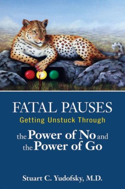 Book cover of: Fatal Pauses. By: Stuart C. Yudofsky