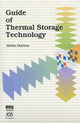 Book cover of: Guide of Thermal Storage Technology. By: Akihiko Okamura