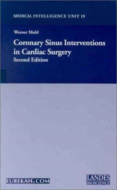 Book cover of: Coronary Sinus Intervention in Cardiac Surgery. By: Mohl