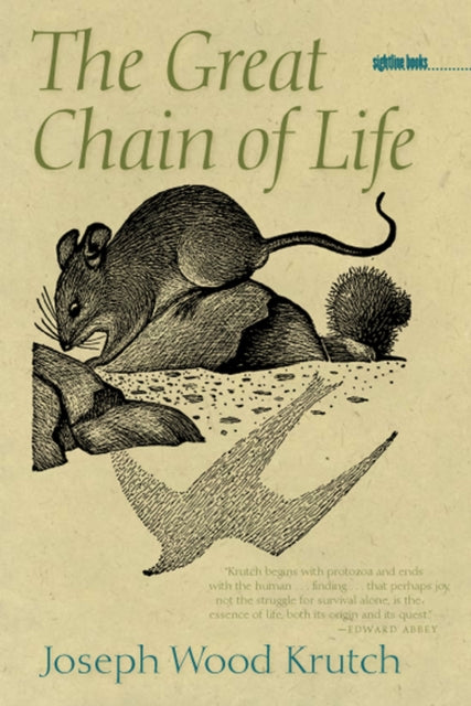 Book cover of: Great Chain of Life. By: Joseph Wood Krutch