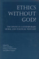 Book cover of: Ethics without God? – The Divine in Contemporary Moral and Political Thought