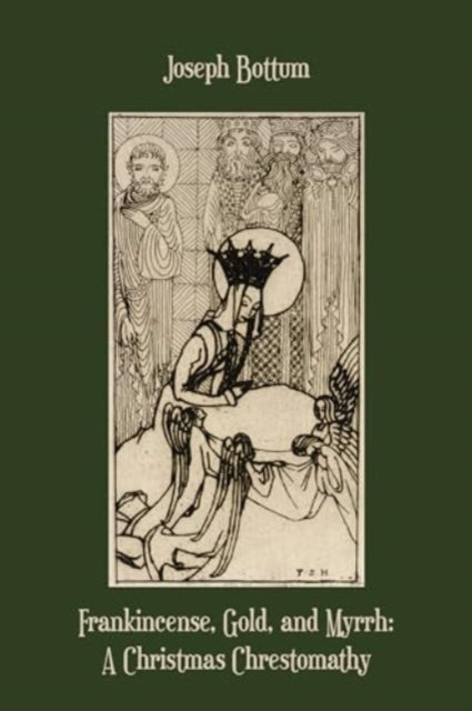 Book cover of: Frankincense, Gold, and Myrrh. By: Joseph Bottum