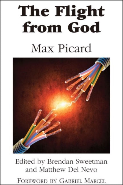 Book cover of: Flight from God. By: Max Picard