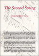 Book cover of: Second Spring. By: Joseph Bottum