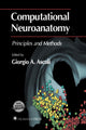 Book cover of: Computational Neuroanatomy. By: Giorgio A. Ascoli
