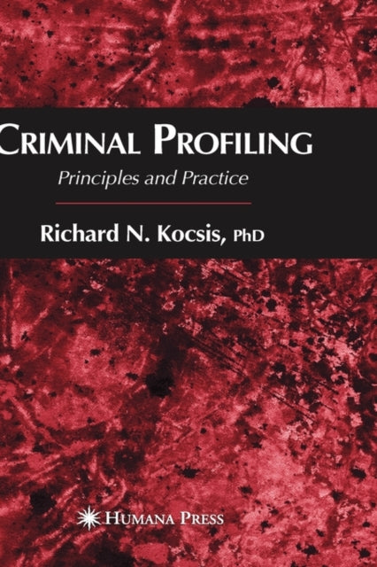 Book cover of: Criminal Profiling. By: Richard N. Kocsis