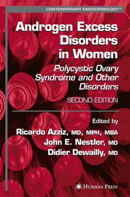 Book cover of: Androgen Excess Disorders in Women. By: Ricardo Azziz