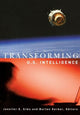 Book cover of: Transforming U.S. Intelligence
