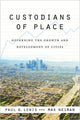 Book cover of: Custodians of Place. By: Paul George Lewis