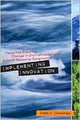 Book cover of: Implementing Innovation. By: Toddi A. Steelman