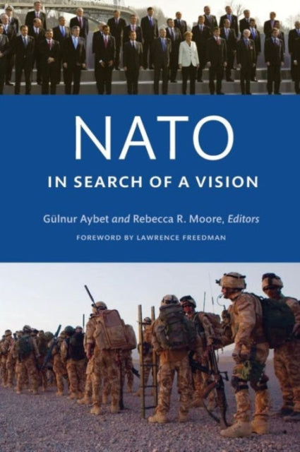 Book cover of: NATO in Search of a Vision. By: Gülnur Aybet