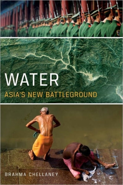 Book cover of: Water. By: Brahma Chellaney