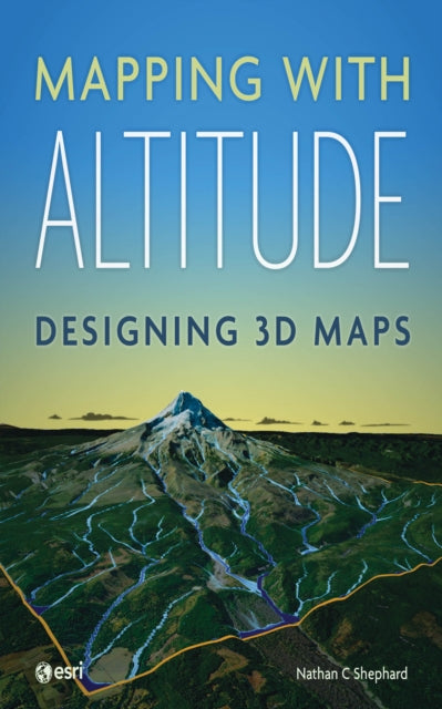 Book cover of: Mapping with Altitude. By: Nathan C. Shephard