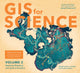 Book cover of: GIS for Science. By: Dawn J. Wright