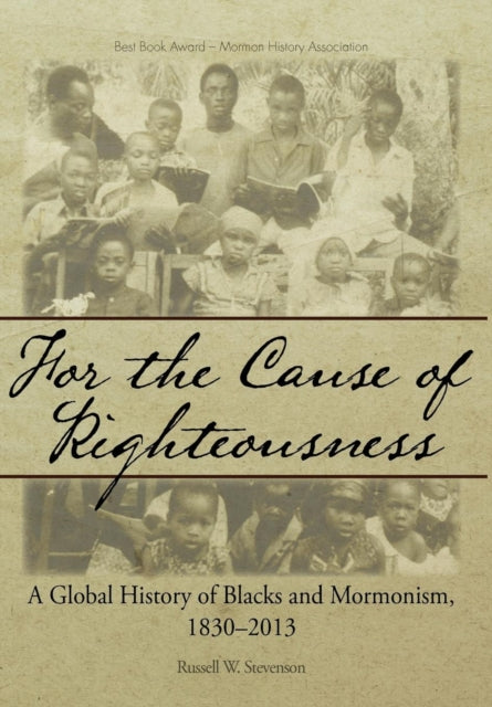 Book cover of: For the Cause of Righteousness. By: Russell W. Stevenson