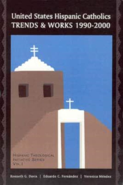 Book cover of: United States Hispanic Catholics. By: Kenneth Davis