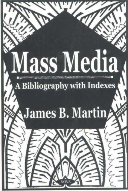 Book cover of: Mass Media. By: James B. Martin