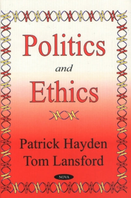 Book cover of: Politics & Ethics