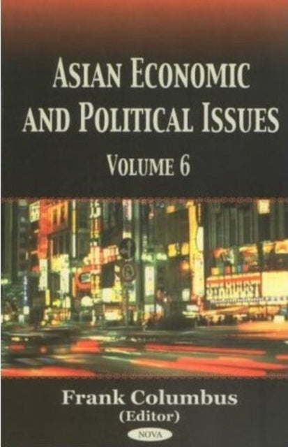Book cover of: Asian Economic & Political Issues. By: Frank Columbus