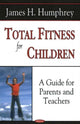 Book cover of: Total Fitness for Children