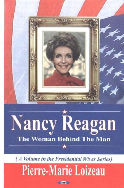 Book cover of: Nancy Reagan. By: Pierre-Marie Loizeau